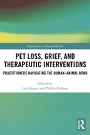 Pet Loss, Grief, and Therapeutic Interventions