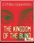 The Kingdom of the BlindŻҽҡ[ Edward Phillips Oppenheim ]