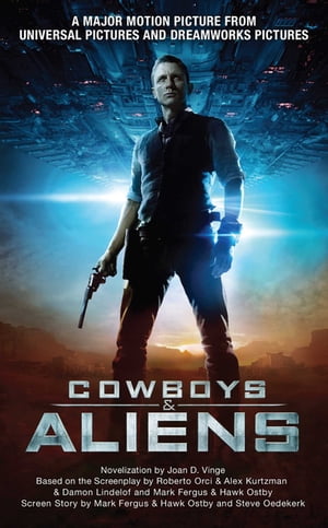 Cowboys and Aliens【電子書籍】 Joan D. Vinge