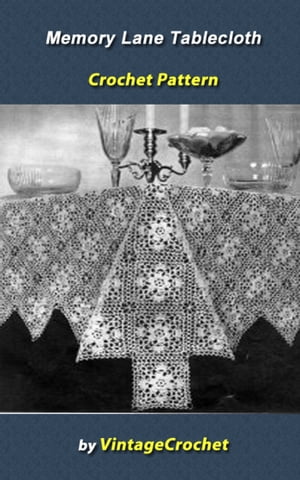 ŷKoboŻҽҥȥ㤨Memory Lane Tablecloth Crochet PatternŻҽҡ[ Vintage Crochet ]פβǤʤ113ߤˤʤޤ