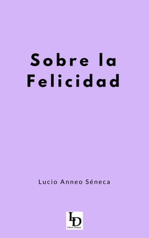 Sobre la Felicidad