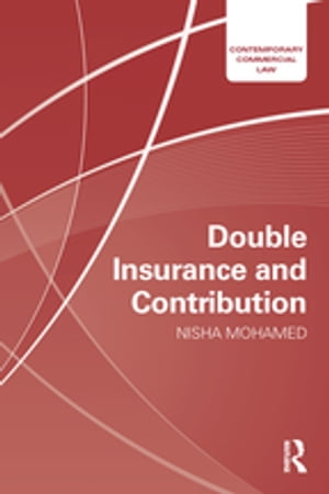 Double Insurance and ContributionŻҽҡ[ Nisha Mohamed ]