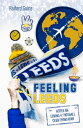 ŷKoboŻҽҥȥ㤨Feeling Leeds Notes on Loving a Football Club from AfarŻҽҡ[ Raiford Guins ]פβǤʤ1,474ߤˤʤޤ