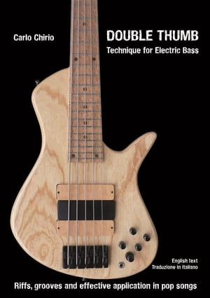 Double Thumb Technique for Electric Bass