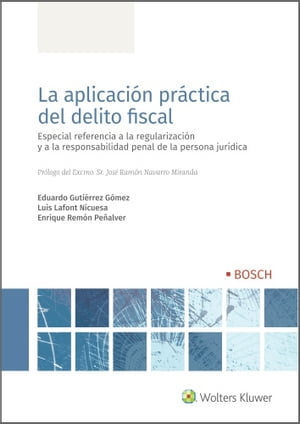 La aplicación práctica del delito fiscal