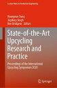 State-of-the-Art Upcycling Research and Practice Proceedings of the International Upcycling Symposium 2020【電子書籍】(3)