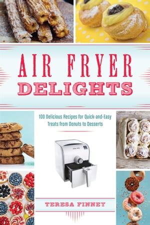 Air Fryer Delights