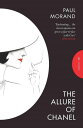 The Allure of Chanel (Pushkin Classics)【電子書籍】 Paul Morand