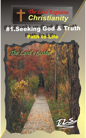 1.Seeking God and Truth