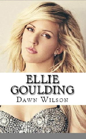 ŷKoboŻҽҥȥ㤨Ellie GouldingŻҽҡ[ Dawn Wilson ]פβǤʤ442ߤˤʤޤ