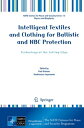 Intelligent Textiles and Clothing for Ballistic and NBC Protection Technology at the Cutting Edge【電子書籍】(3)
