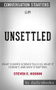 Unsettled: What Climate Science Tells Us, What It Doesn’t, and Why It Matters by Steven E. Koonin: Conversation Starters【電子書籍】 dailyBooks