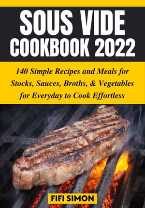 Sous Vide Cookbook 2022