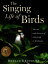 The Singing Life of Birds