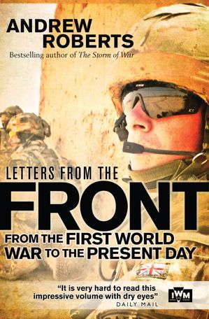 Letters from the Front From the First World War to the Present Day【電子書籍】[ The Im...