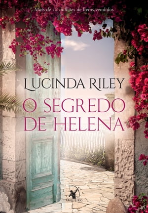 O segredo de Helena【電子書籍】 Lucinda Riley