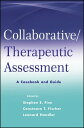 Collaborative / Therapeutic Assessment A Casebook and Guide