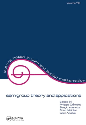 semigroup theory and applications【電子書籍】[ Phillipe Clement ]