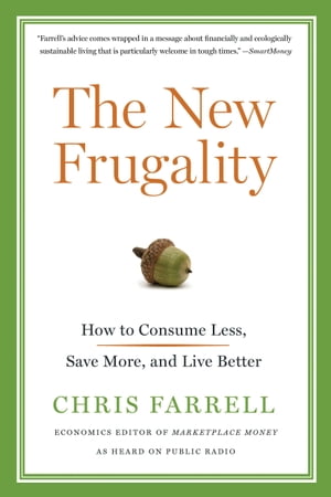 The New Frugality