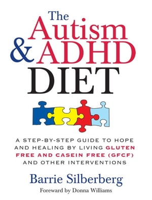 The Autism & ADHD Diet