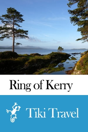Ring of Kerry (Ireland) Travel Guide - Tiki Travel