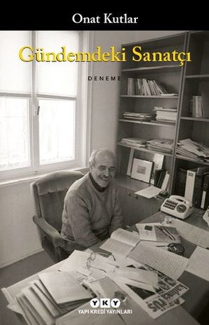 G?ndemdeki Sanat??【電子書籍】[ Onat Kutlar ]