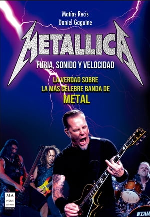 Metallica - Furia, Sonido y Velocidad