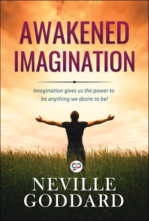 ŷKoboŻҽҥȥ㤨Awakened ImaginationŻҽҡ[ Neville Goddard ]פβǤʤ162ߤˤʤޤ