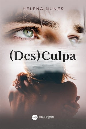 (Des)Culpa【電子書籍】[ Helena Nunes ]