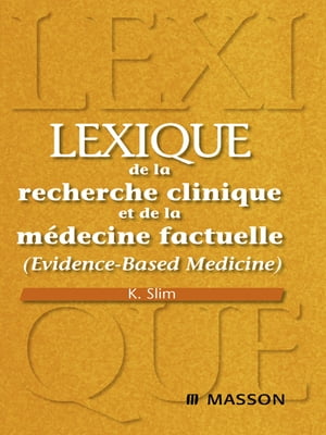 Lexique de la recherche clinique et de la m?deci