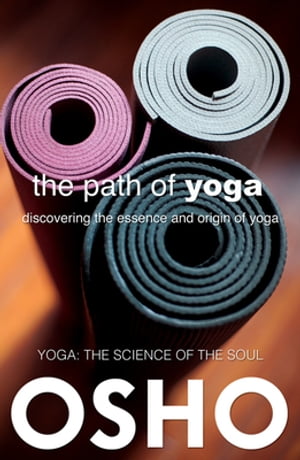 The Path of Yoga