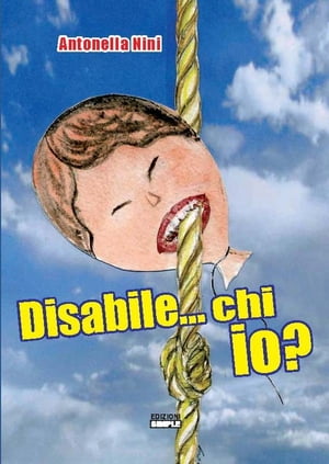 Disabile...chi io?