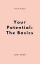 Your Potential: The Basics【電子書籍】[ Janet Amber ]