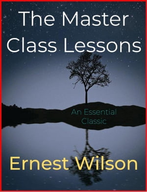 The Master Class Lessons【電子書籍】[ Erne