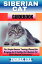 SIBERIAN CAT GUIDEBOOK The Simple Owners' Training Manual for Bringing Up A Healthy And Obedient Cat (With Detailed Instructions)Żҽҡ[ Thomas Lisa ]