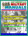 ŷKoboŻҽҥȥ㤨21st Century U.S. Military Manuals: Attack Reconnaissance Helicopter Operations Field Manual 3-04.126 (Professional Format SeriesŻҽҡ[ Progressive Management ]פβǤʤ1,057ߤˤʤޤ