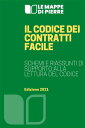 Il codice dei contratti facile Schemi e riassunt