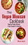 The Vegan Mexican Cookbook