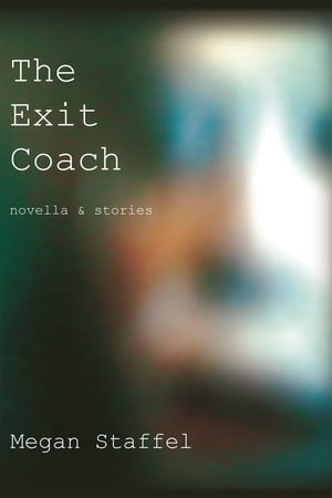 The Exit Coach【電子書籍】[ Megan Staffel ]