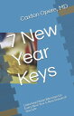 ŷKoboŻҽҥȥ㤨7 New Year Keys: Unlocking Divine Blessings for Every New Year & New Season of Your LifeŻҽҡ[ Caxton Opere, MD ]פβǤʤ714ߤˤʤޤ