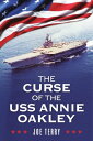 The Curse of the USS Annie Oakley【電子書籍