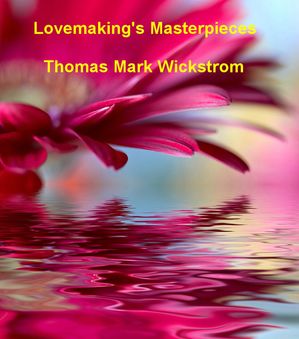Lovemaking's Masterpieces