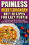 Painless Mediterranean Diet Recipes For Lazy People: 50 Simple Mediterranean Cooking Recipes Even Your Lazy Ass Can Make