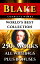 William Blake Complete Works ? Worlds Best Collection 250+ Works- All Poetry, Poems, Prose, Annotations, Letters &Rarities Plus Biography and BonusesŻҽҡ[ William Blake ]