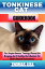 TONKINESE CAT GUIDEBOOK The Simple Owners' Training Manual for Bringing Up A Healthy And Obedient Cat (With Detailed Instructions)Żҽҡ[ Thomas Lisa ]