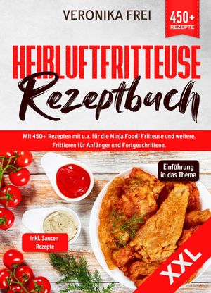 XXL Heißluftfritteuse Rezeptbuch