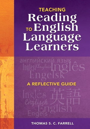 Teaching Reading to English Language Learners A Reflective Guide【電子書籍】