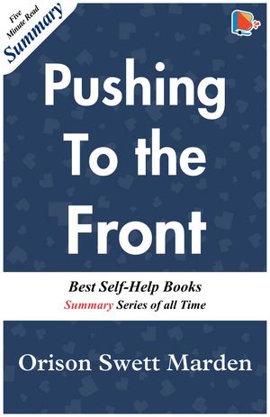 ŷKoboŻҽҥȥ㤨Pushing to the FrontŻҽҡ[ Orison Swett Marden ]פβǤʤ91ߤˤʤޤ