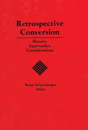 Retrospective Conversion