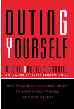 Outing Yourself